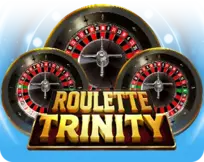 ROULETTE TRINITY